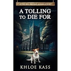 A Tolling To Die For Audiolibro Por Khloe Kass arte de portada