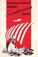 Julia Peterson Tufford's Original Scandinavian Recipes B00534HTHU Book Cover
