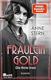Fräulein Gold: Die Rote Insel (Die Hebamme von Berlin 5)