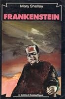 Frankenstein 0883014483 Book Cover