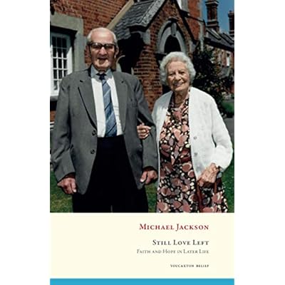 Still Love Left: Faith and Hope in Later Life