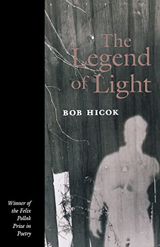 The Legend of Light (Volume 1995) (Wisconsin Poetry Series)