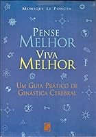 PENSE MELHOR VIVA MELHOR 8586796018 Book Cover