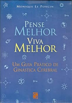 Paperback PENSE MELHOR VIVA MELHOR [Portuguese_Brazilian] Book