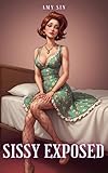 Sissy Exposed!