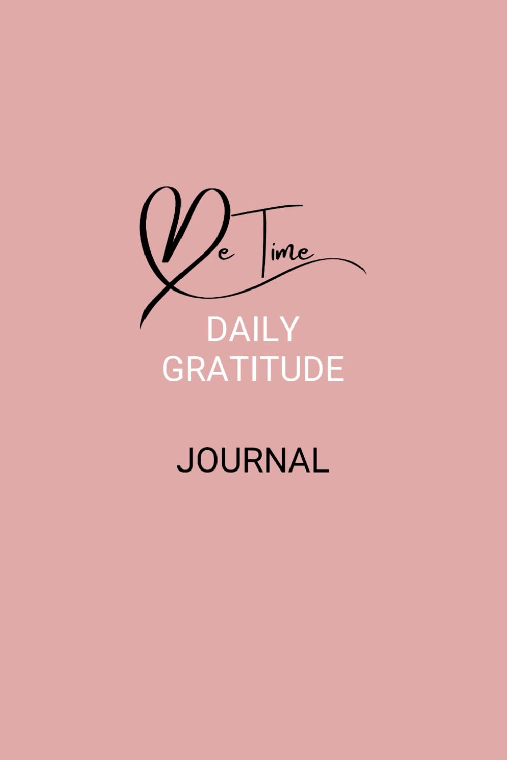 Me Time: Daily Gratitude Journal: 5-Minute Morning & Evening Prompts for Mindful Self-Care
