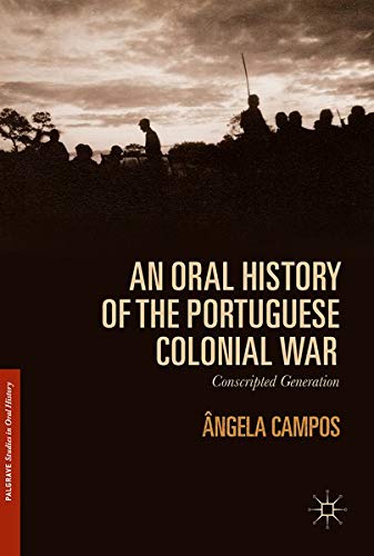 Buy An Oral History of the Portuguese Colonial War — BookShops.in