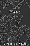 Diario De Viaje Malí: 6x9 Diario de viaje I Libreta para listas de tareas I Regalo...
