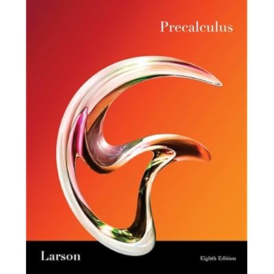 Student Study and Solutions Manual for Larson/Hostetler's Precalculus, 8th: Written by Professor Ron Larson, 2010 Edition, (8th) Publisher