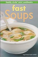 Fast Soups 0864118848 Book Cover