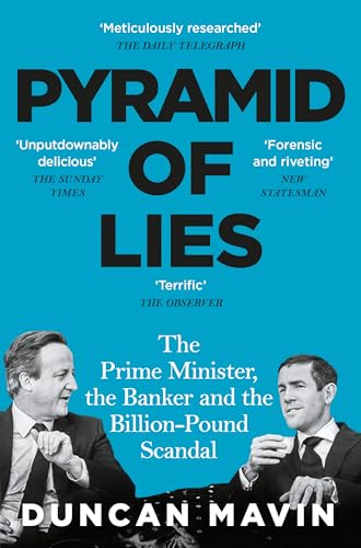Portada de Pyramid of Lies: The Prime Minister, the Banker and the Billion-Pound Scandal