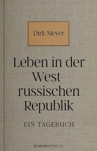 Leben in der Westrussischen Republik für 18,00 EUR bei amazon.de Bild: Leben in der Westrussischen Republik für 18,00 EUR bei amazon.de