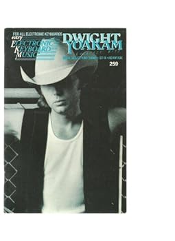 Paperback Dwight Yoakam Greatest Hits, Easy Electronic Keyboard Music #259 Book
