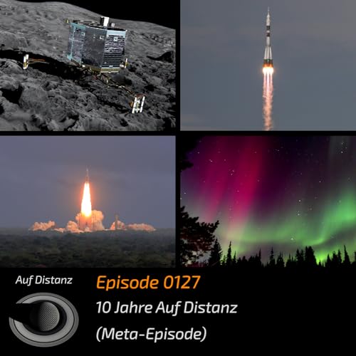Auf Distanz 0127: 10 Jahre Auf Distanz (Meta-Episode)