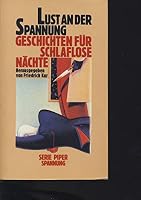 Lust an der Spannung. Geschichten für schlaflose Nächte. ( Piper Spannung). 3492155553 Book Cover