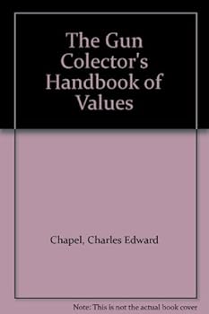 The Gun Colector's Handbook of Values