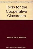 Tools for the Cooperative Classroom 0932935273 Book Cover