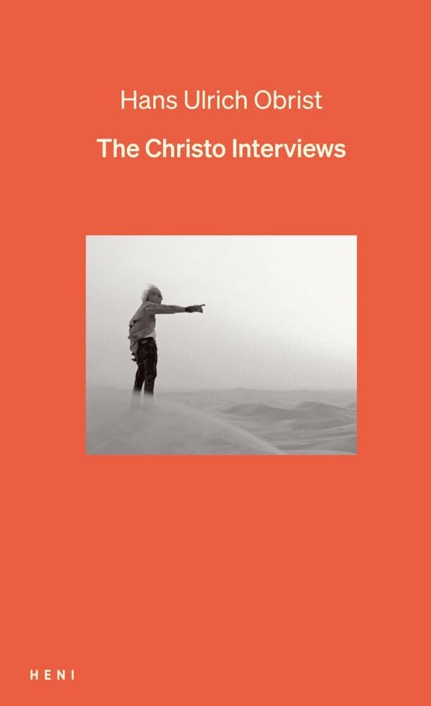 The Christo Interviews by Hans Ulrich Obrist HARDBACK 9781912122813