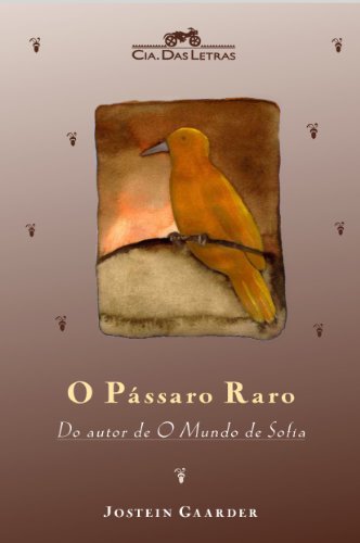O pássaro raro