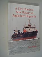 A two hundred year history of Appledore shipyards 0950991732 Book Cover