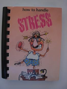 Paperback How to Handle Stress Book