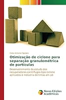 Otimizacao de Ciclone Para Separacao Granulometrica de Particulas 363974683X Book Cover