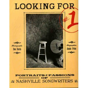 Paperback Looking for #1: Portraits and Passions of Nashville Songwriters Book