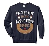 Cider: I'm Just Here For The Apple Cider - Donuts Comfort Colors Adult Sweatshirt