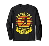 No Puedo Tengo Padel en Catalan Ropa Divertida