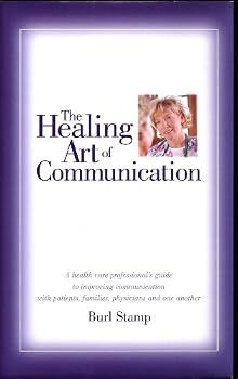 Hardcover The Healing Art of Communication Book