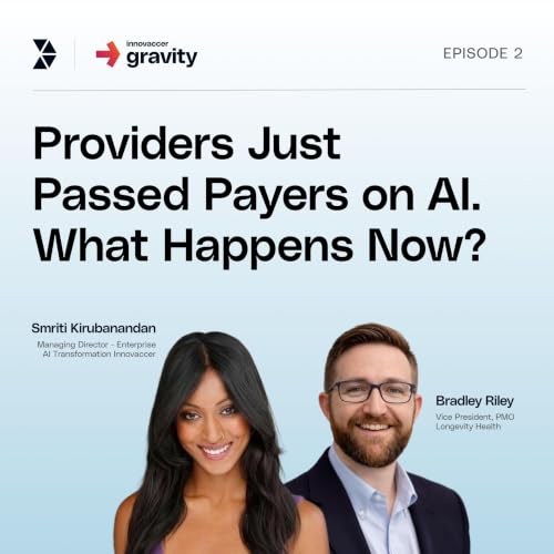 Providers Just Passed Payers on AI. What Happens Now? | Bradley Riley, Longevity Health