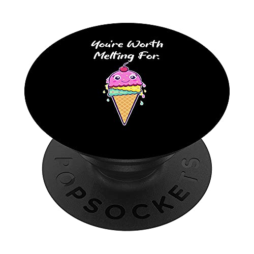 You're Worth Melting For - Funny Ice Cream Pun Jokes PopSockets PopGrip Intercambiable