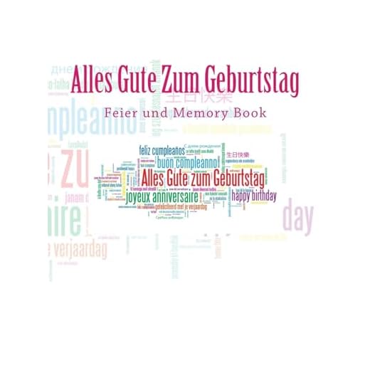 Alles Gute Zum Geburtstag: Feier und Memory Book
