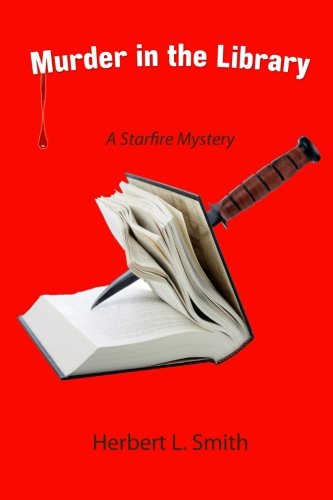 Murder in the Library: A Starfire Mystery: 4