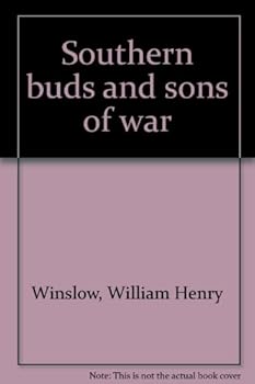 Southern buds and sons of war
