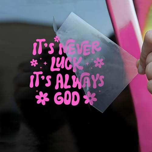Image of It's Never Luck It's Always God Car Decals Pink Flower Christian Jesus Religious Car Window Accessories Affirmations Vinyl Waterproof 6 Inches Bumper Decal Gifts for Mom Dad Friend Coworker
