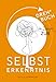 Dreh-Buch in 5 Min zur Selbsterkenntnis