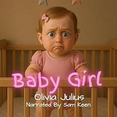 Baby Girl Audiolibro Por Olivia Julius arte de portada