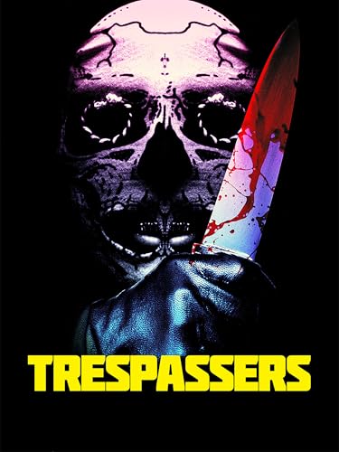 Trespassers