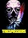 Trespassers