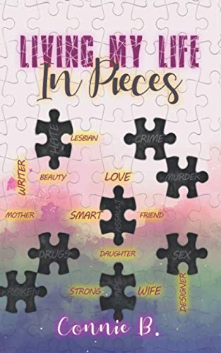 Living My Life In Pieces