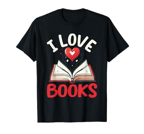 I Love Books Heart Reading Book Lover Librarian Bookworm T-Shirt