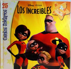 Cuentos solidarios, 25. Los Increíbles