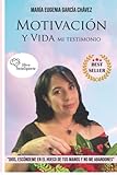 Motivación y Vida: Dios, escóndeme en el hueco de tus manos, y no me abandones. (Spanish Edition)