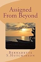 Assigned From Beyond 1516839854 Book Cover