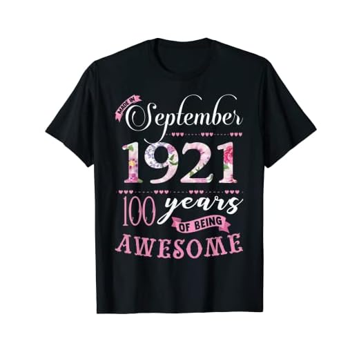 Regalo floral de 100 cumpleaños para mujeres nacidas en septiembre de 1921 Camiseta
