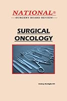 Surgical Oncology 1542763215 Book Cover