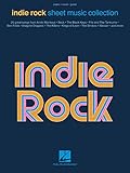 Indie Rock Piano, Vocal and Guitar Sheet Music Collection | Contemporary Rock Songbook for Piano, Voice and Guitar Players | Music Book for Adults, Students, Beginners, and Performers