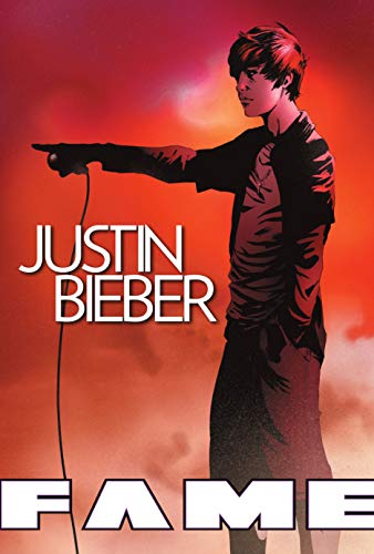 Télécharger FAME: Justin Bieber (English Edition) Francais PDF
