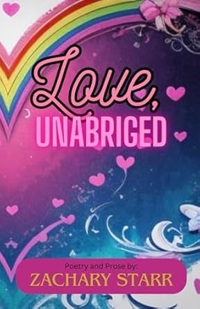 Amazon.com: Love, Unabridged eBook : Starr, Zachary : Kindle Store